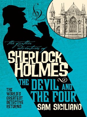 The Further Adventures of Sherlock Holmes--The Devil and the Four - ebook